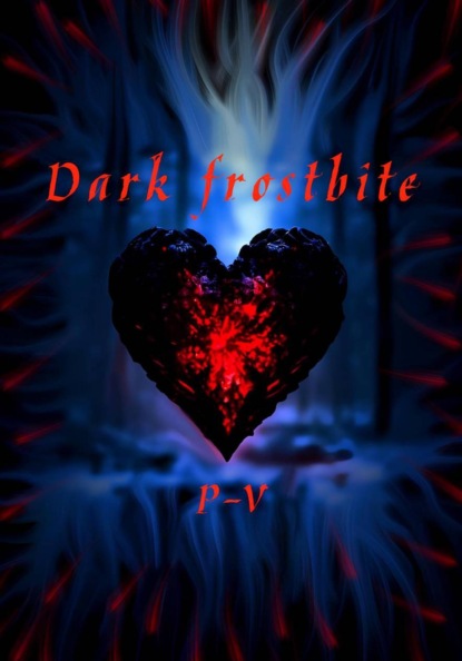 Скачать книгу Dark frostbite