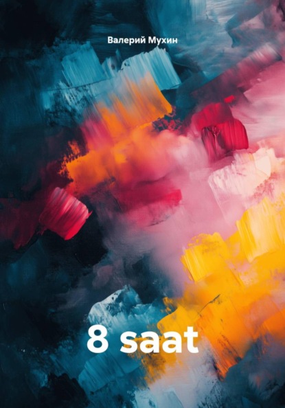 Скачать книгу 8 saat