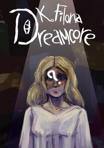 Скачать книгу Dreamcore
