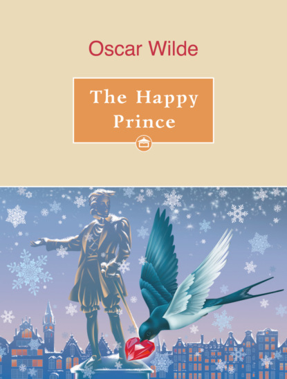 Скачать книгу The Happy Prince