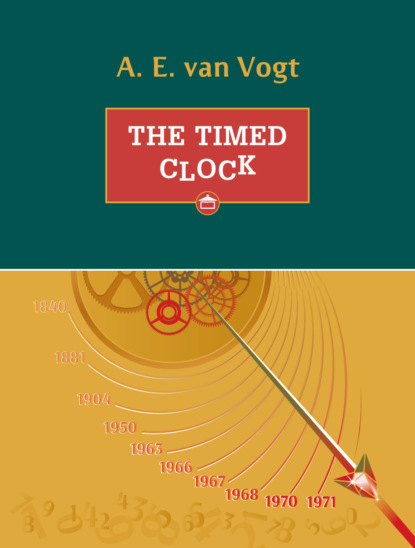 Скачать книгу The timed clock