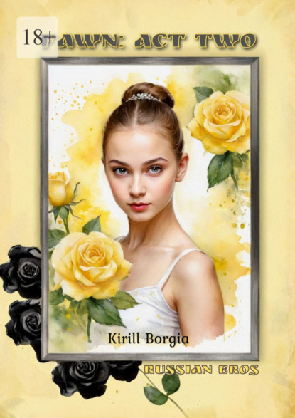 Fawn: Act Two. Russian Eros