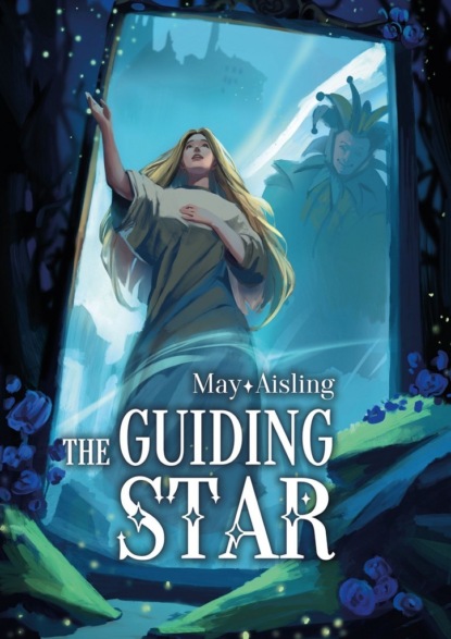Скачать книгу The Guiding Star