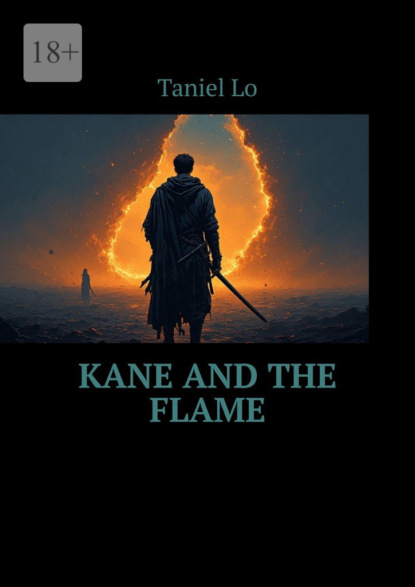 Скачать книгу Kane and the Flame