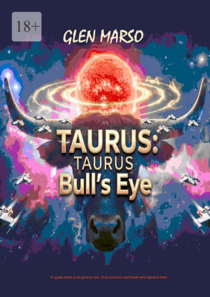 Скачать книгу Taurus: Taurus Bull`s Eye