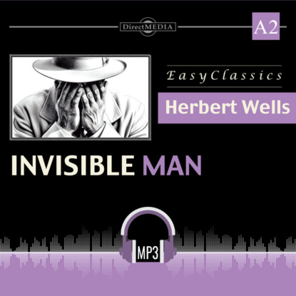 Скачать книгу Человек-невидимка. А2. The Invisible Man. А2