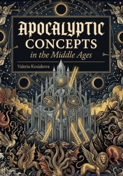 Скачать книгу Apocalyptic Concepts in the  Middle Ages