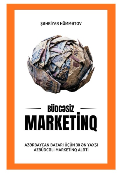 Скачать книгу Büdcəsiz marketinq