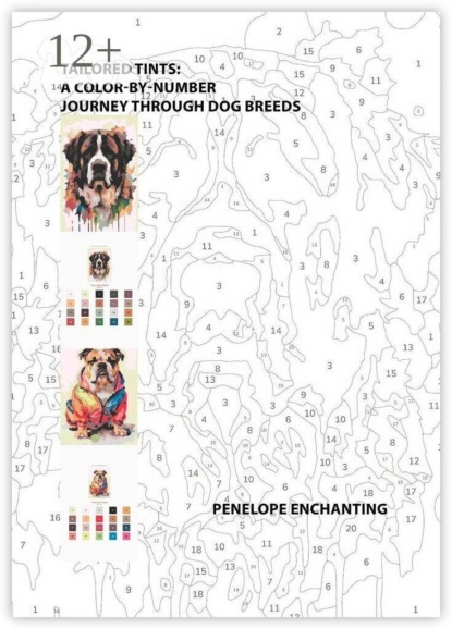Скачать книгу Tailored Tints: A Color-by-Number Journey Through Dog Breeds
