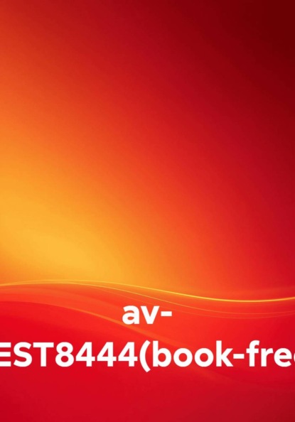 Скачать книгу av- TEST8444(book-free)