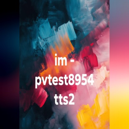 Скачать книгу im - pvtest8954 tts2