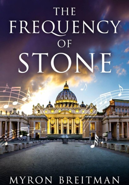 Скачать книгу The Frequency Of Stone