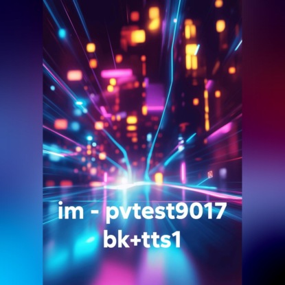 im – pvtest9017 bk+tts1