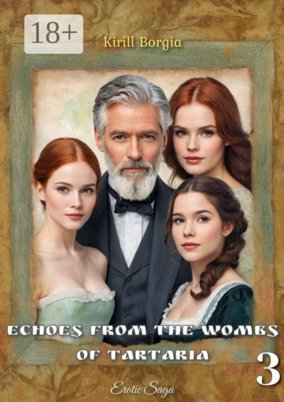 Echoes from the Wombs of Tartaria — 3