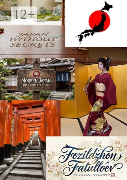 Скачать книгу Japan without secrets. Modern Japan: The Complete Guide