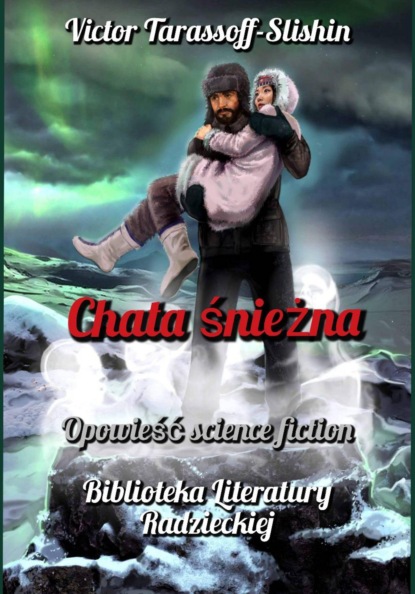 Скачать книгу Chata śnieżna