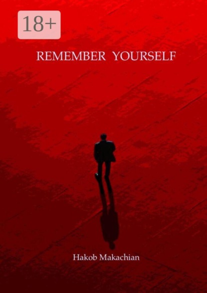 Скачать книгу Remember Yourself