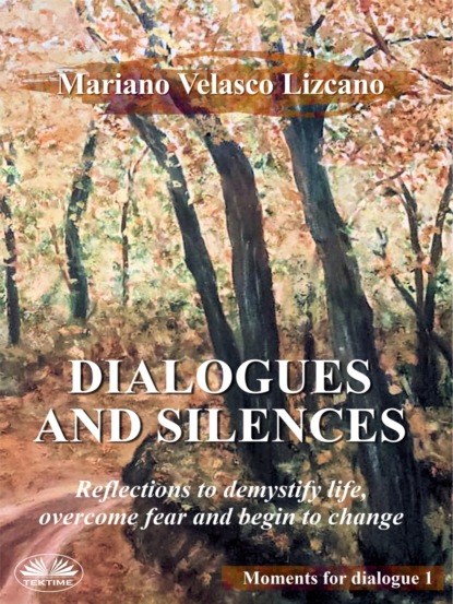 Скачать книгу Dialogues And Silences