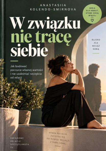W związku nie tracę siebie