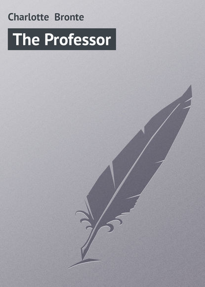 Скачать книгу The Professor