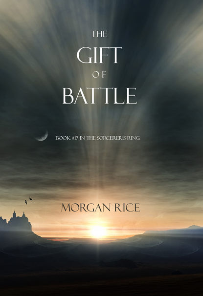 Скачать книгу The Gift of Battle