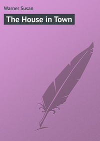 The House in Town