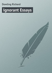 Ignorant Essays