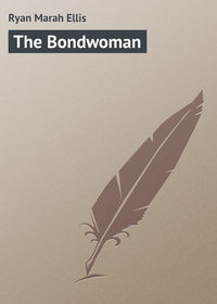 The Bondwoman