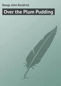 Over the Plum Pudding