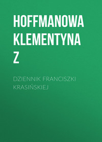 Dziennik Franciszki Krasińskiej