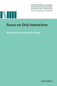 Focus on Oral Interaction
