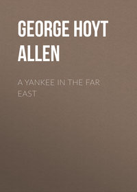 A Yankee in the Far East
