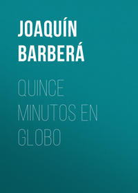 Quince minutos en globo