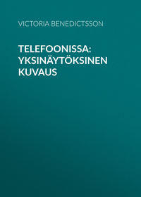 Telefoonissa: Yksinäytöksinen kuvaus