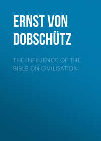 The Influence of the Bible on Civilisation