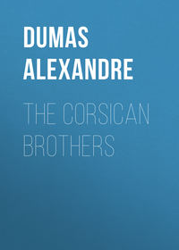 The Corsican Brothers