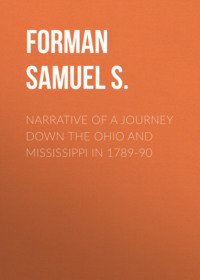 Narrative of a Journey Down the Ohio and Mississippi in 1789-90