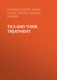 Tics and Their Treatment