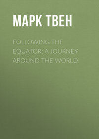 Following the Equator: A Journey Around the World