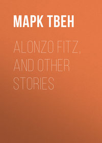 Alonzo Fitz, and Other Stories