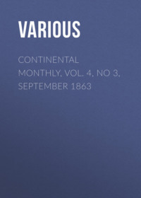 Continental Monthly, Vol. 4, No 3, September 1863