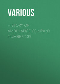 History of Ambulance Company Number 139