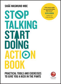 Stop Talking, Start Doing Action Book