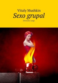 Sexo grupal. Desnudar juego