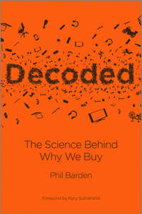 Decoded. The Science Behind Why We Buy