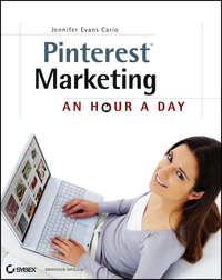 Pinterest Marketing. An Hour a Day