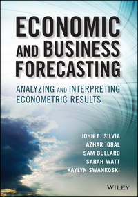 Economic and Business Forecasting. Analyzing and Interpreting Econometric Results