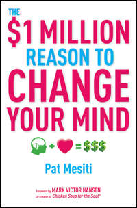 The $1 Million Reason to Change Your Mind