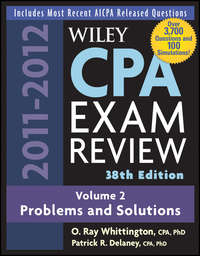 Wiley CPA Examination Review, Problems and Solutions