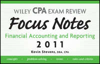 Wiley CPA Examination Review Focus Notes. Financial Accounting and Reporting 2011